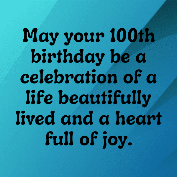 100th Birthday Captions Photo For Instagram-WymN1s