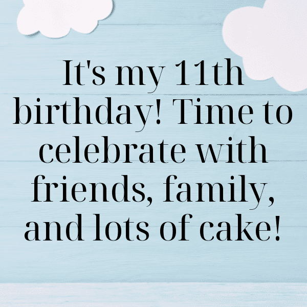 11th Birthday Captions Photo For Instagram-ARVpjr