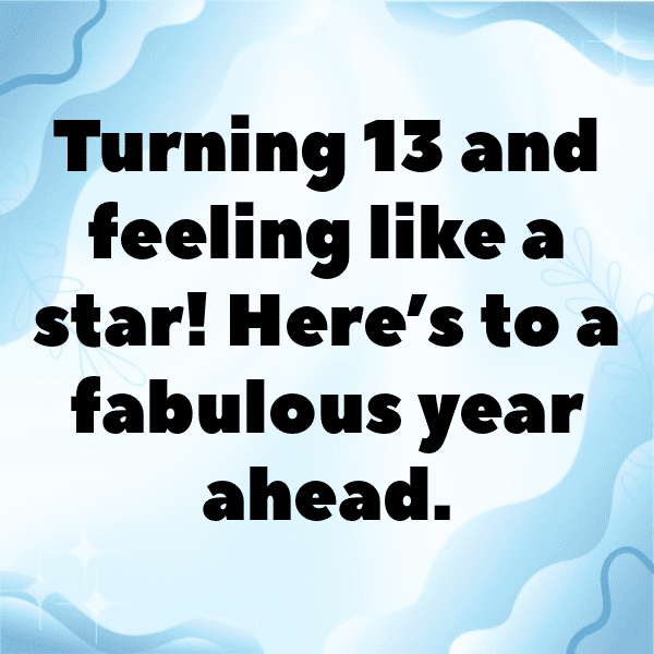 13th Birthday Captions Image For Instagram-gpQdJ1