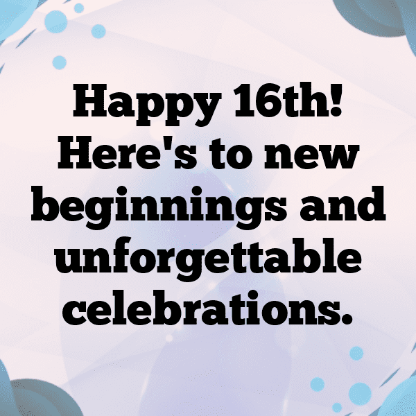 16th Birthday Captions Image For Instagram-h9iKck