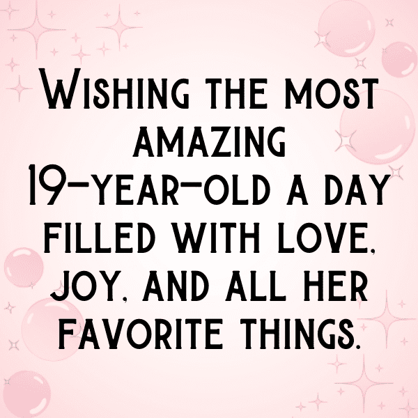 19th Birthday Captions Photo For Instagram-NWaRKb