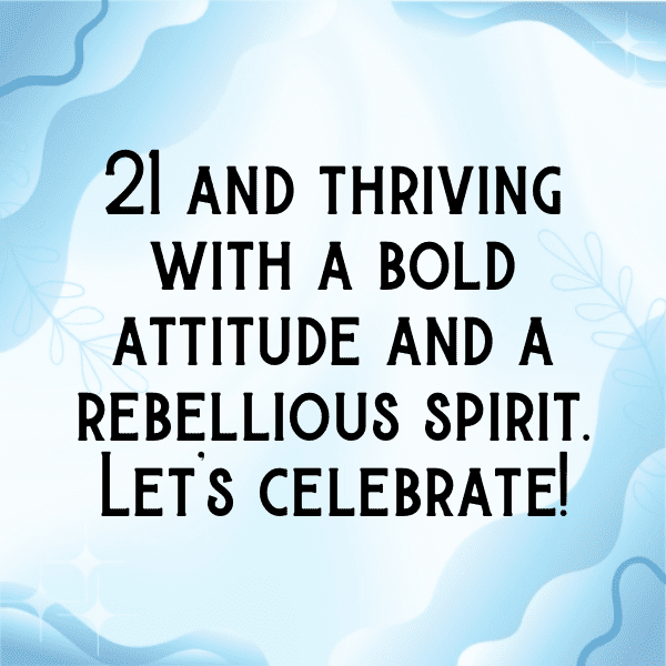 21st Birthday Captions Image For Instagram-zkgJ3c