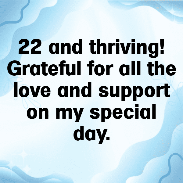 22nd Birthday Captions Image For Instagram-2MzNPC