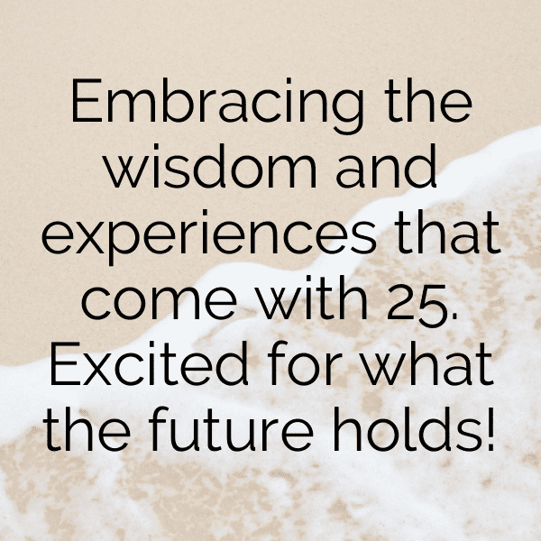 25th Birthday Captions Image For Instagram-OGQF37