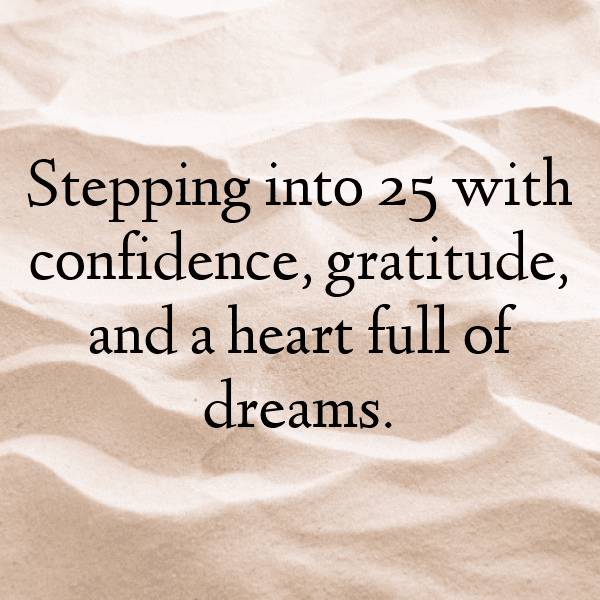 25th Birthday Captions Image For Instagram-WDvFcc