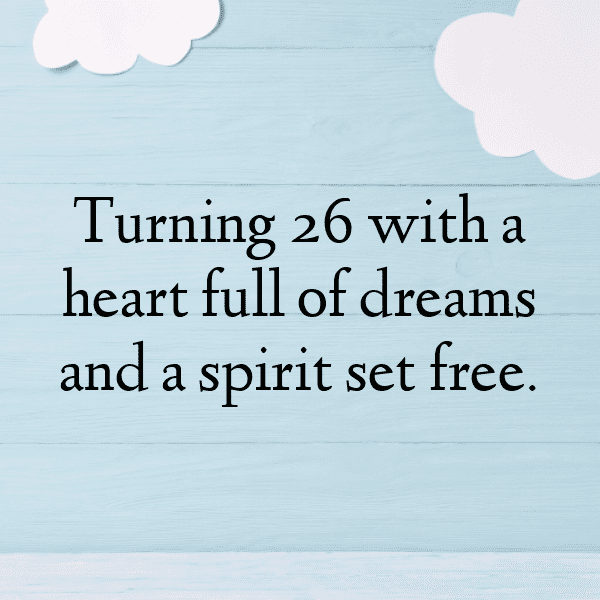 26th Birthday Captions Photo For Instagram-PhdWAs