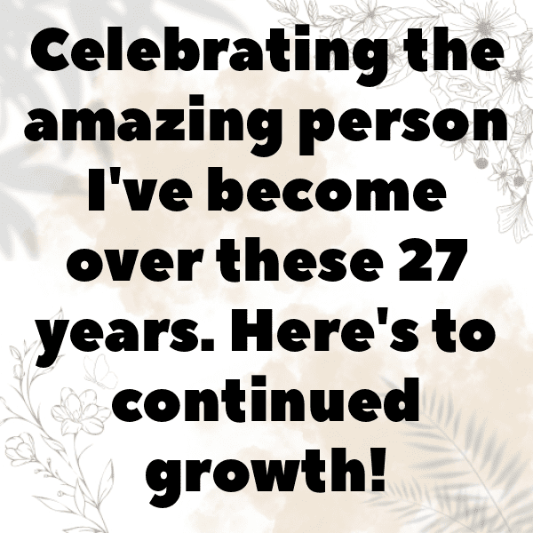 27th Birthday Captions Image For Instagram-iP9Lmh