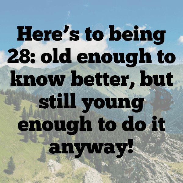 28th Birthday Captions Image For Instagram-ezRxtf