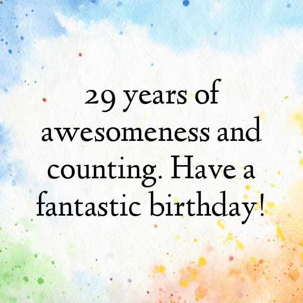 29th Birthday Captions Photo For Instagram-fzLV7D