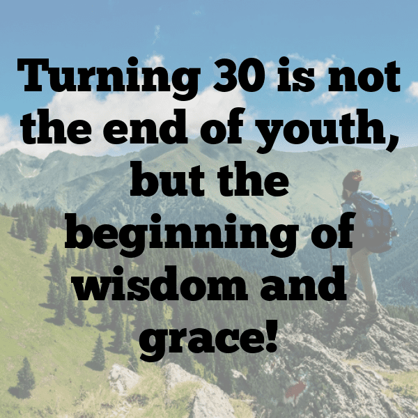 30th Birthday Captions Image For Instagram-ZaIzPv