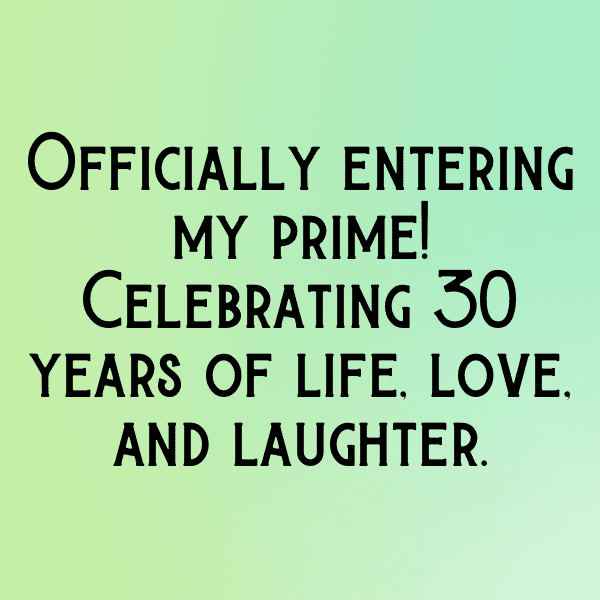 30th Birthday Captions Photo For Instagram-meB79j