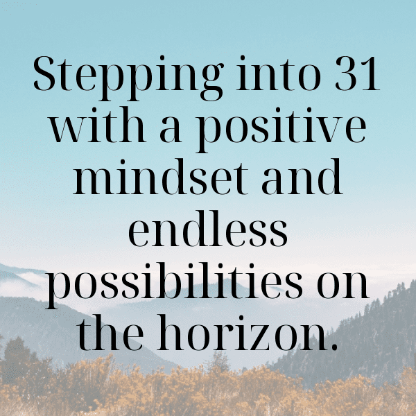 31st Birthday Captions Photo For Instagram-aYD9c5