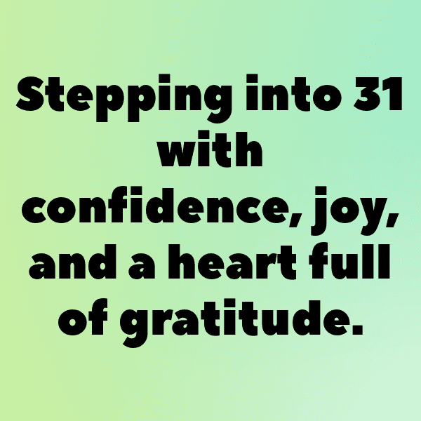 31st Birthday Captions Photo For Instagram-PNc6QO