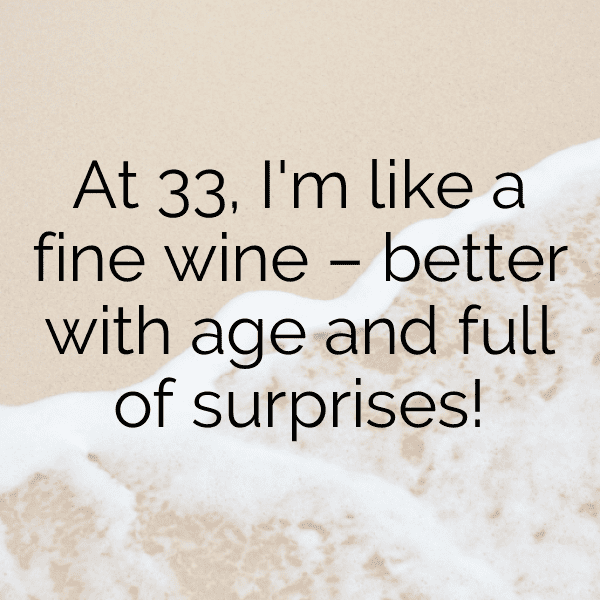 33rd Birthday Captions Image For Instagram-qEYcsz