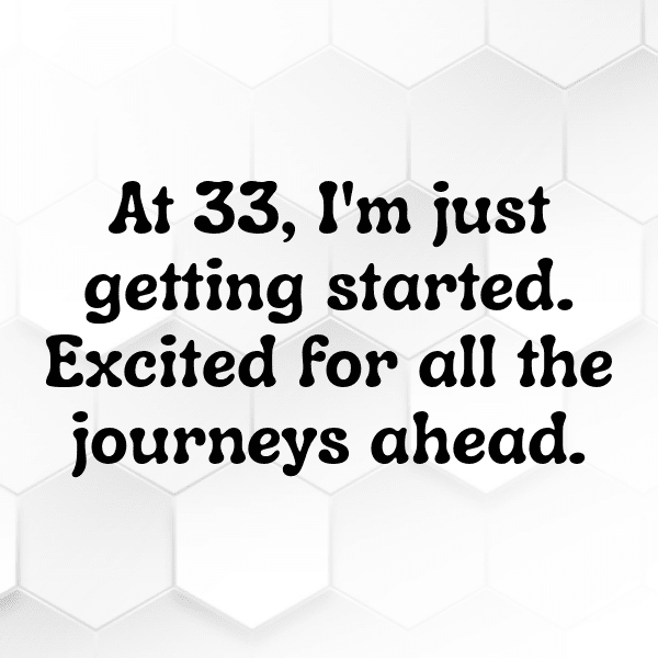 33rd Birthday Captions Image For Instagram-TzWZ1J