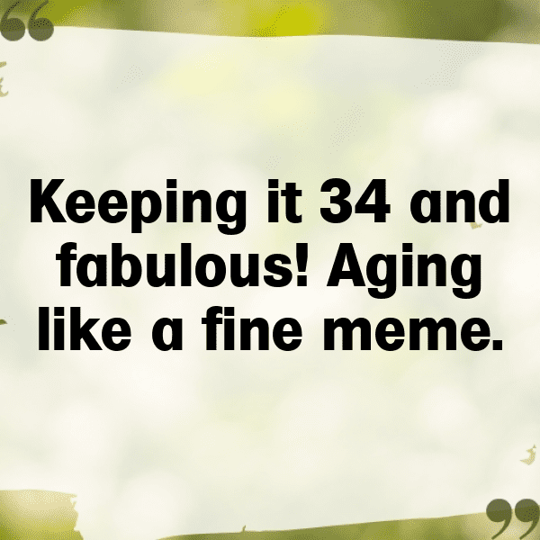 34th Birthday Captions Image For Instagram-7TY1J0