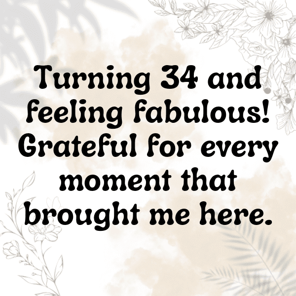 34th Birthday Captions Photo For Instagram-uJP0AT