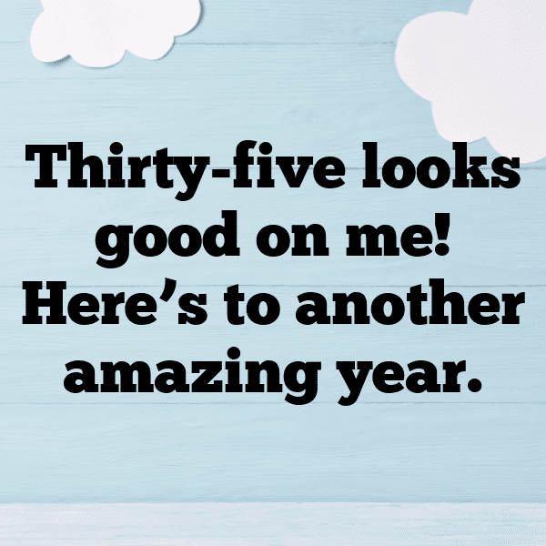 35th Birthday Captions Image For Instagram-ccAQvc