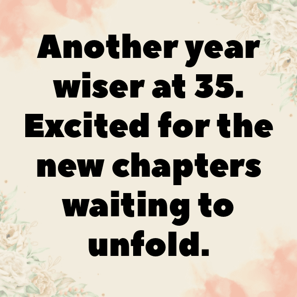 35th Birthday Captions Image For Instagram-TfXVjM