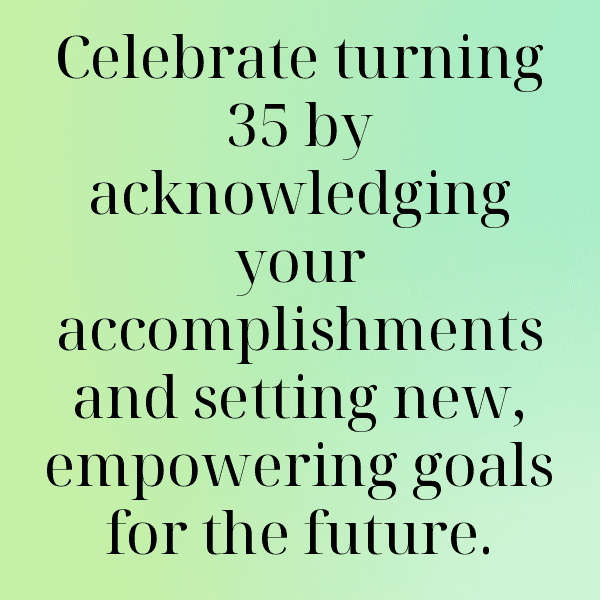 35th Birthday Captions Photo For Instagram-leSwsN