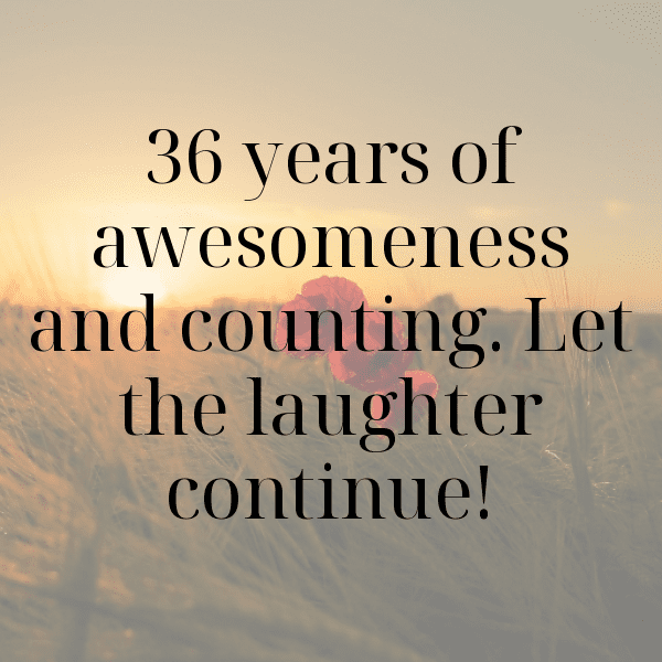 36th Birthday Captions Image For Instagram-CzPMrh