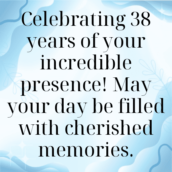 38th Birthday Captions Image For Instagram-HS7tlA