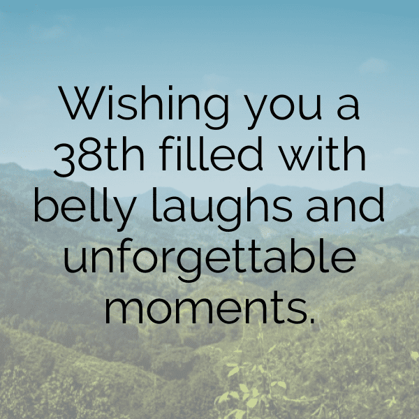 38th Birthday Captions Photo For Instagram-swYmOJ