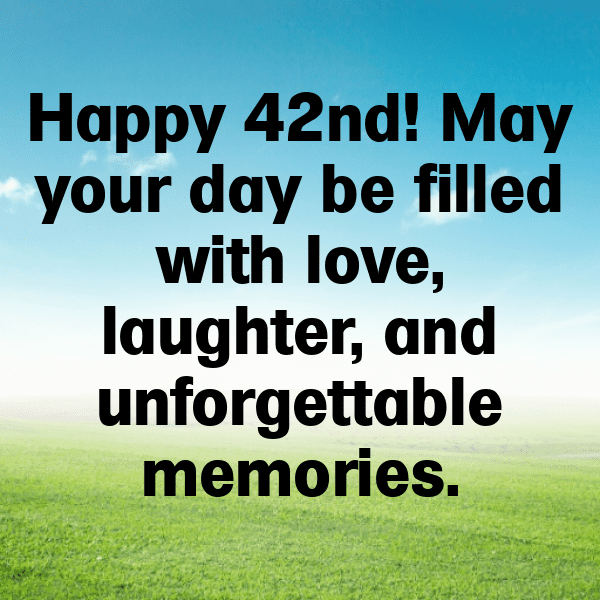 42nd Birthday Captions Image For Instagram-VaCQDP