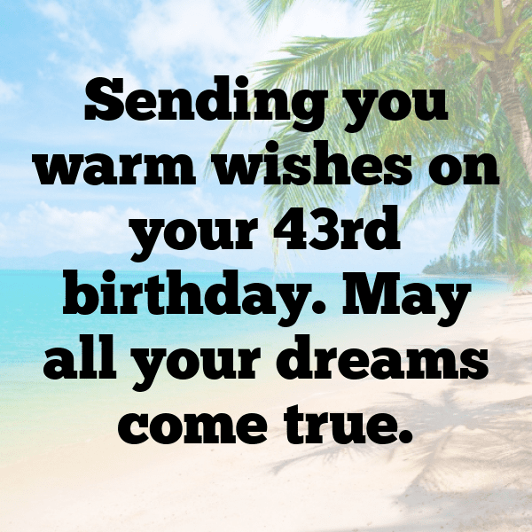 43rd Birthday Captions Photo For Instagram-k9tO4y
