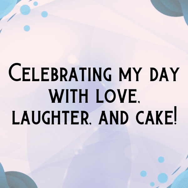 47th Birthday Captions Image For Instagram-W90Zvk