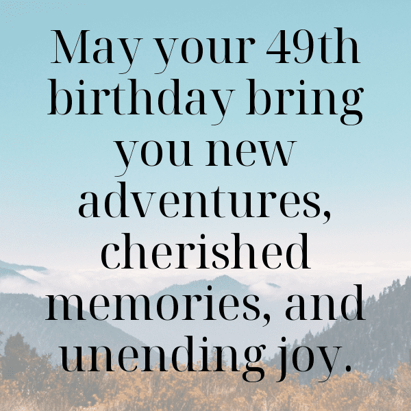 49th Birthday Captions Image For Instagram-VctkLR