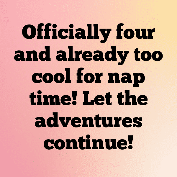 4th Birthday Captions Photo For Instagram-BRK5Sz