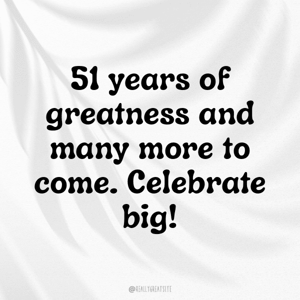 51st Birthday Captions Image For Instagram-thp3t6