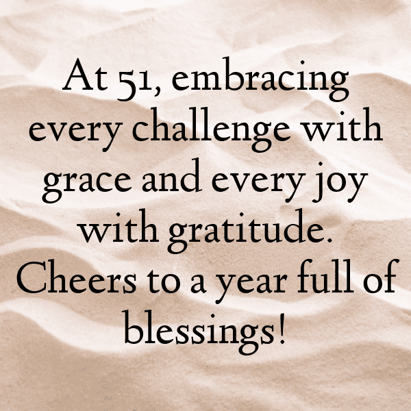 51st Birthday Captions Image For Instagram-ZaypJx