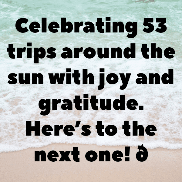 53rd Birthday Captions Photo For Instagram-Cm0P3T