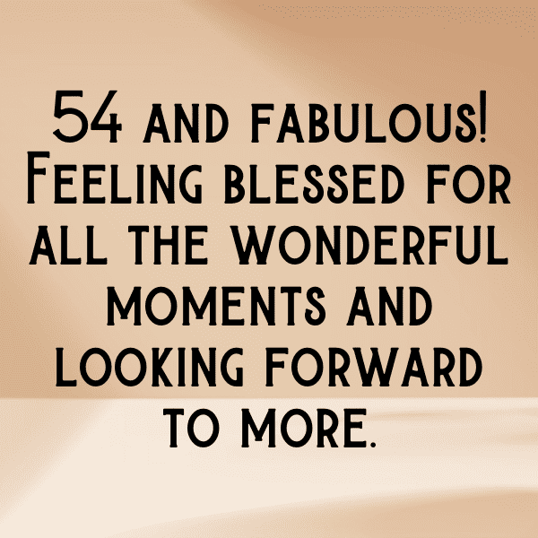 54th Birthday Captions Photo For Instagram-6RtUQt