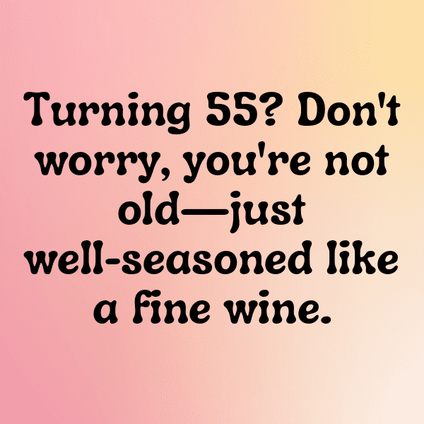 55th Birthday Captions Image For Instagram-gftR4T