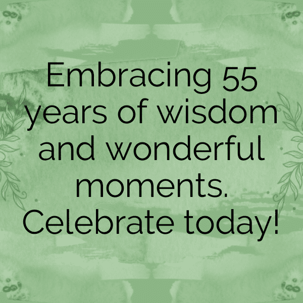 55th Birthday Captions Image For Instagram-WJCrYx