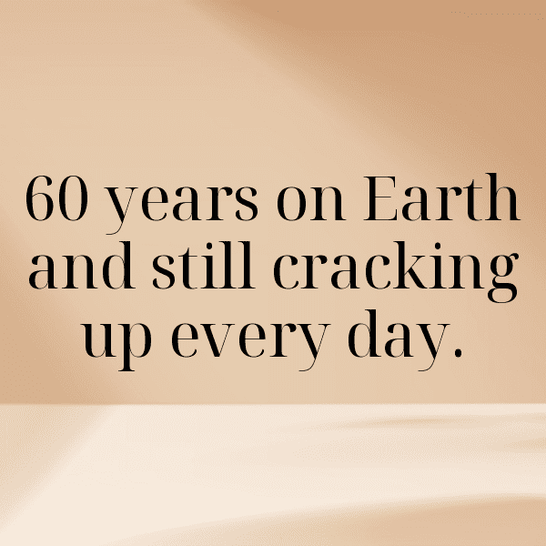 60th Birthday Captions Image For Instagram-EHB3KK