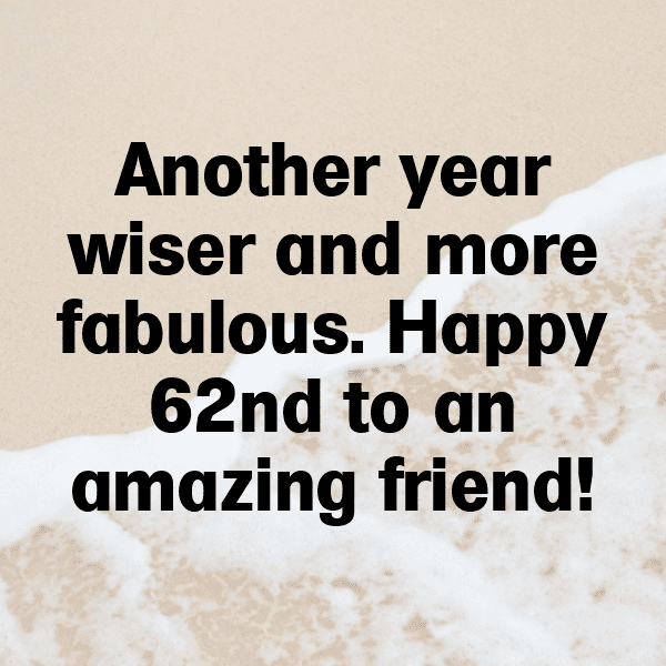 62nd Birthday Captions Image For Instagram-nN8sKh