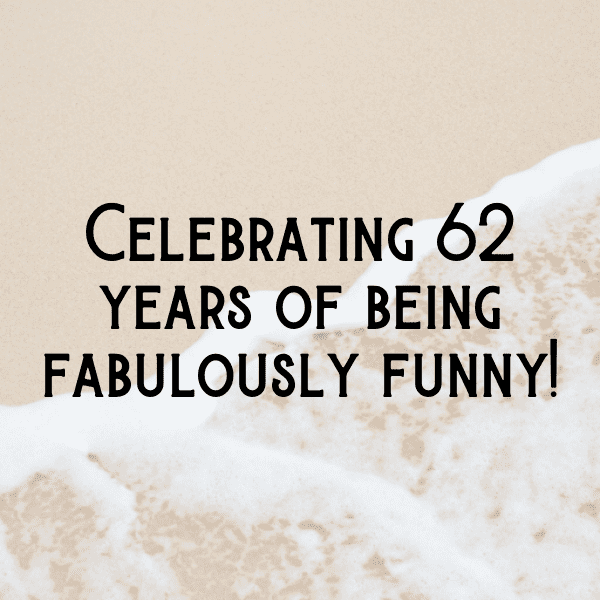 62nd Birthday Captions Photo For Instagram-cX95Zq
