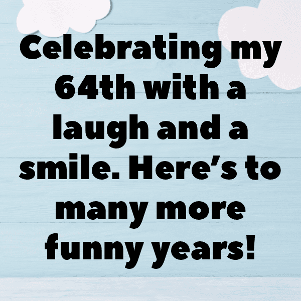 64th Birthday Captions Photo For Instagram-ASjBV6