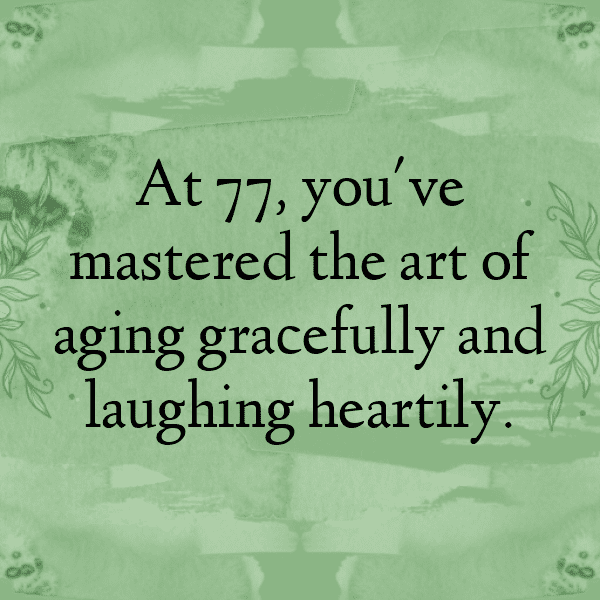 77th Birthday Captions Photo For Instagram-V9sqYo