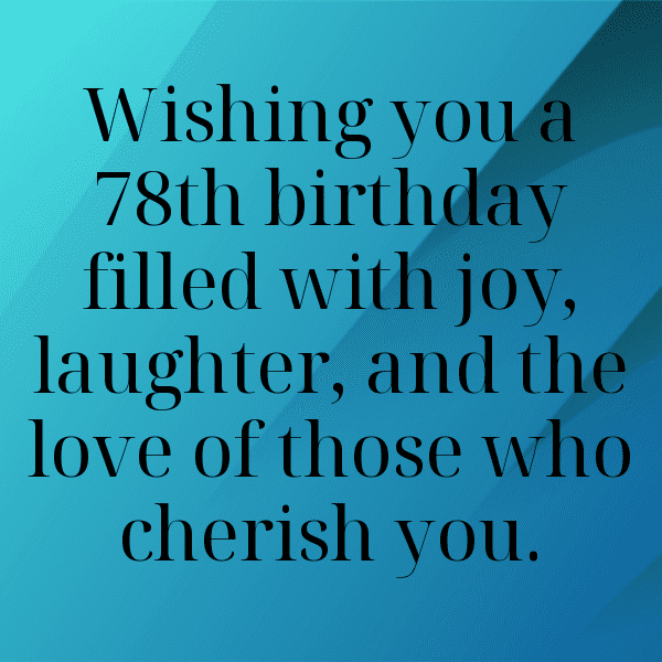 78th Birthday Captions Image For Instagram-X8VFm2