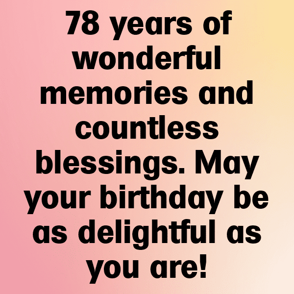 78th Birthday Captions Photo For Instagram-xllRzq