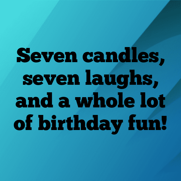 7th Birthday Captions Image For Instagram-GJalWK