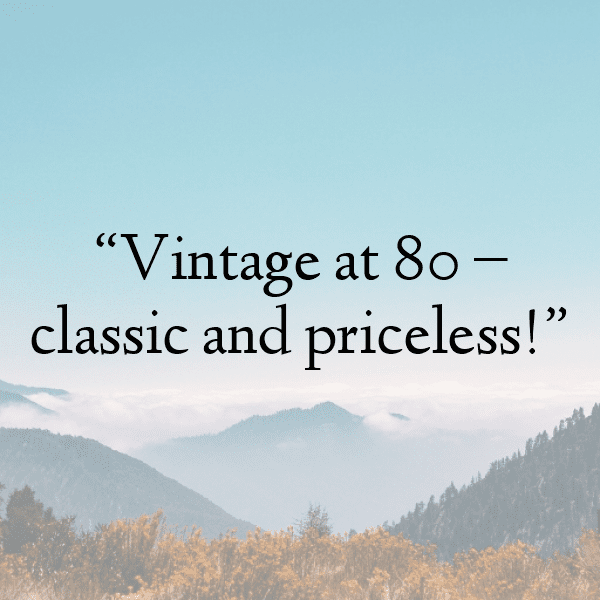 80th Birthday Captions Image For Instagram-2b1ICn