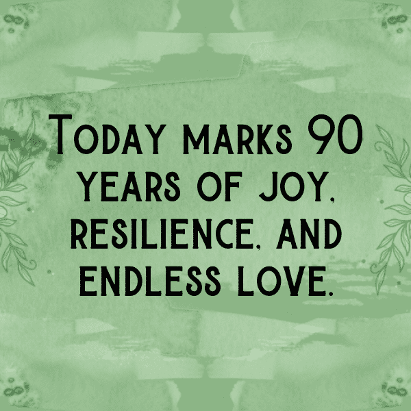 90th Birthday Captions Photo For Instagram-aTwzew