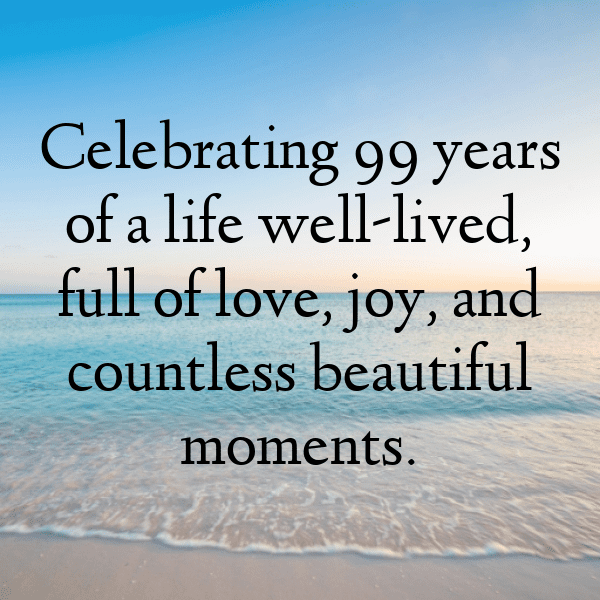 99th Birthday Captions Image For Instagram-Gp8x9W