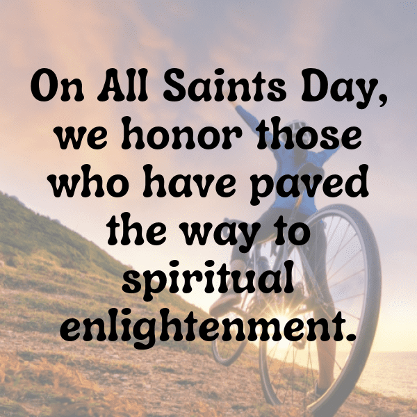 All Saints’ Day Captions Photo for Instagram-w7Nu0t